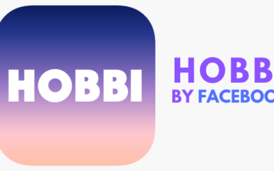 Hobbi, une nouvelle application lancée par Facebook