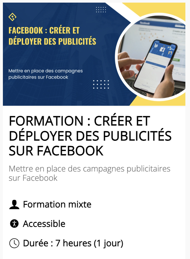 FORMATION : CRÉER ET DÉPLOYER DES PUBLICITÉS SUR FACEBOOK