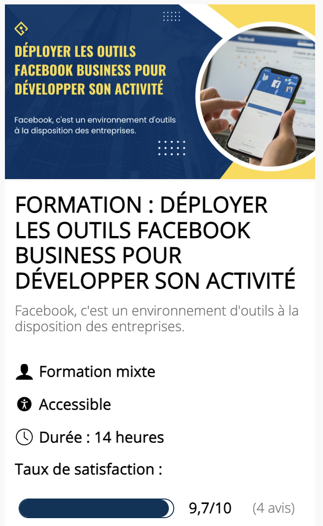 FORMATION : DÉPLOYER LES OUTILS FACEBOOK BUSINESS POUR DÉVELOPPER SON ACTIVITÉ