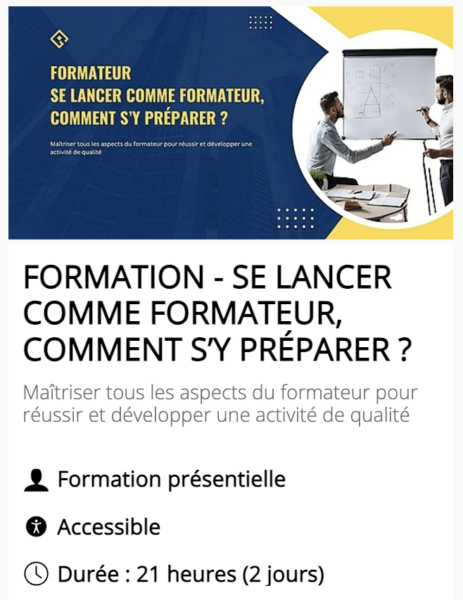 FORMATION - SE LANCER COMME FORMATEUR, COMMENT S’Y PRÉPARER ?