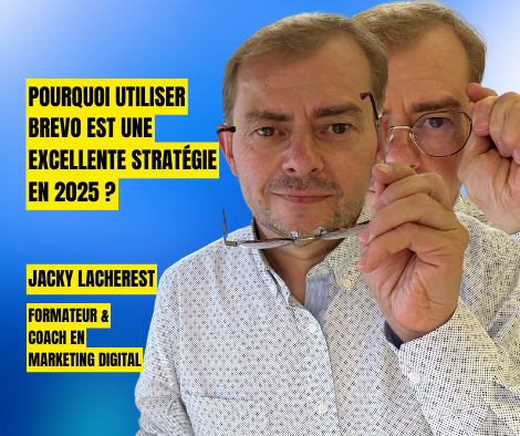 Pourquoi utiliser Brevo est une excellente stratégie en 2025 ?